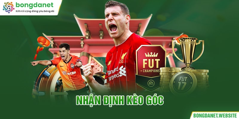 Nhận định kèo góc